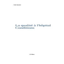 La qualité à l'hôpital